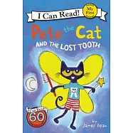 Pete the Cat and the Lost Tooth(My First I Can Read)