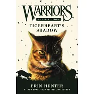 Tigerheart’s Shadow: Super Edition