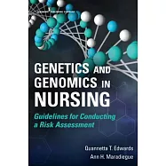 Genetics and Genomics in Nursing: Guidelines for Conducting a Risk Assessment