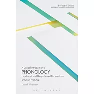 A Critical Introduction to Phonology: Functional and Usage-Based Perspectives
