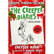 Creepin’ Through the Snow