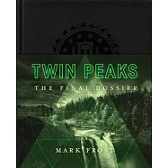 Twin Peaks: The Final Dossier