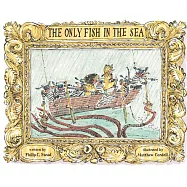 The Only Fish in the Sea