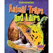 Animal Traps and Lairs