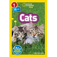 National Geographic Readers: Cats (Level 1 Coreader)