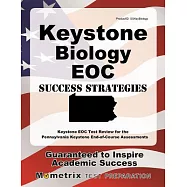 Keystone Biology Eoc Success Strategies: Keystone Eoc Test Review for the Pennsylvania Keystone End-of-