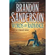 Words of Radiance: Book Two of the Stormlight Archive