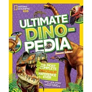 National Geographic Kids Ultimate Dinopedia, Second Edition