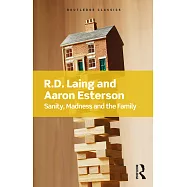 Sanity, Madness and the Family