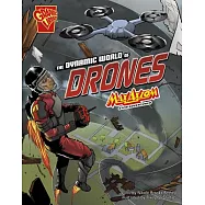 The Dynamic World of Drones: Max Axiom Stem Adventures