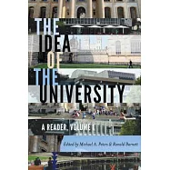 The Idea of the University: A Reader, Volume 1