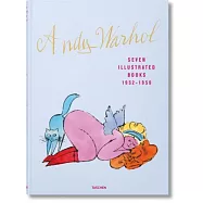 Andy Warhol. Seven Illustrated Books 1952-1959