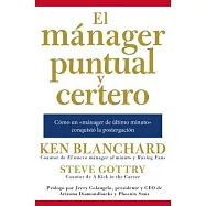 El mánager puntual y certero /The Punctual and Accurate Manager: Cómo Un ’mánager De Último Minuto’ Conquistó La