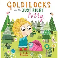 Goldilocks and the Just Right Potty