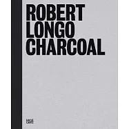 Robert Longo: Charcoal