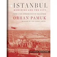 Istanbul: Memories and the City