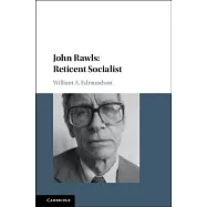 John Rawls: Reticent Socialist