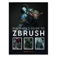 Beginner’s Guide to Zbrush