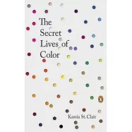 The Secret Lives of Color