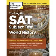 The Princeton Review Cracking the SAT Subject Test in World History