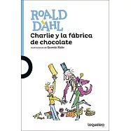 Charlie y La Fabrica de Chocolate (Charlie and the Chocolate Factory)