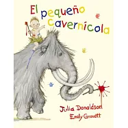 El pequeño cavernicola/ Cave Baby
