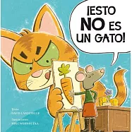 Esto No Es un Gato! = This Is Not a Cat!