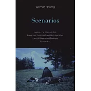 Scenarios: Aguirre, the Wrath of God; Every Man for Himself and God Against All; Land of Silence and Darkness; Fitzcarraldo