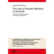 The Use of Gender Markers in Animals: As Demonstrated by Issues of National Geographic