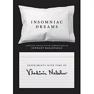 Insomniac Dreams: Experiments With Time by Vladimir Nabokov