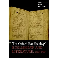 The Oxford Handbook of English Law and Literature, 1500-1700