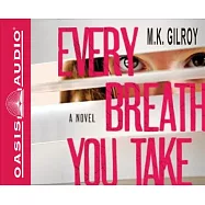 Every Breath You Take: Library Edition