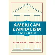 American Capitalism: New Histories