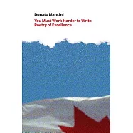 You Must Work Harder to Write Poetry of Excellence: Crafts Discourse and the Common Reader in Canadian Poetry Book