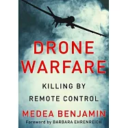 Drone Warfare: Killing by Remote Control: Library Edition