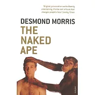 The Naked Ape: A Zoologist’s Study of the Human Animal