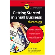 Getting Started in Small Business for dummies: Australian and New Zealand Edition