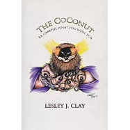 The Coconut Be Careful What You Wish for