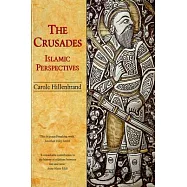 The Crusades: Islamic Perspectives