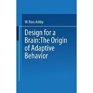 Design for a Brain