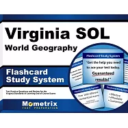 Virginia Sol World Geography Study System: Virginia Sol Test Practice Questions and Exam Review for the Virginia