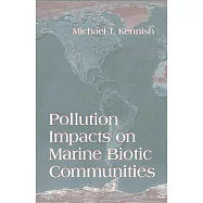 Pollution Impacts on Marine Biotic Communities