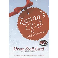 Zanna’s Gift: A Life in Christmases, Library Edition
