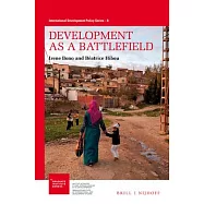 Development As a Battlefield