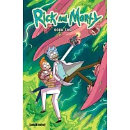 Rick and Morty Book Two: Deluxe Edition