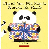 Thank You, Mr. Panda / Gracias, Sr. Panda (Bilingual)