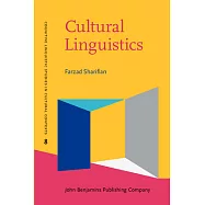Cultural Linguistics: Cultural Conceptualisations and Language
