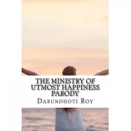 The Ministry of Utmost Happiness Parody