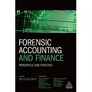 Forensic Accounting and Finance: Principles and Practice