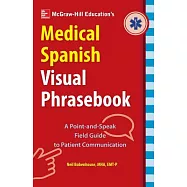 McGraw-Hill Education’s Medical Spanish Visual Phrasebook